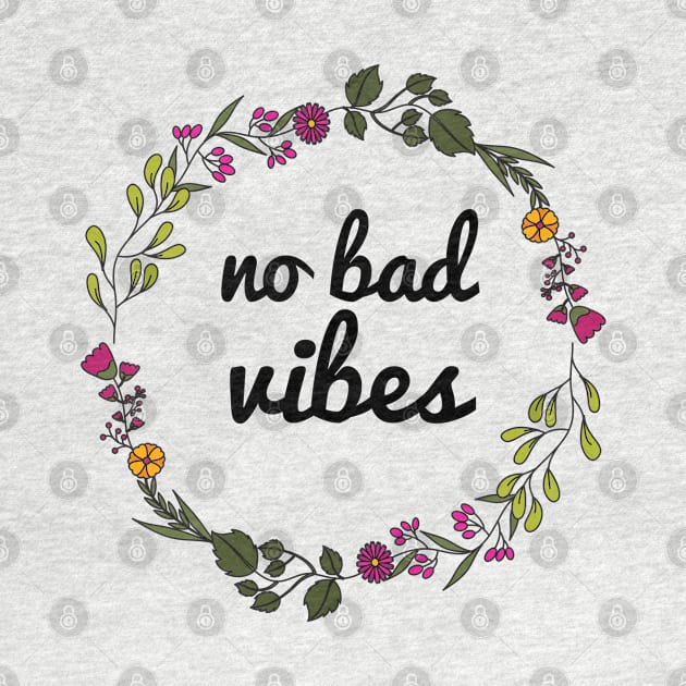 NO BAD VIBES! 🏳️‍🌈 by JustSomeThings